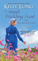 Amish Wedding Feast on Ice Mountain