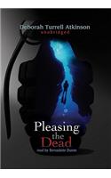 Pleasing the Dead