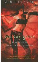 Vicious Grace