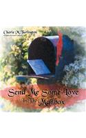 Send Me Some Love in the Mailbox
