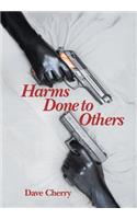 Harms Done to Others