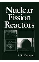 Nuclear Fission Reactors