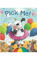 Pick Me!