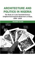 Architecture and Politics in Nigeria