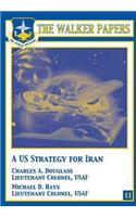 U.S. Strategy for Iran