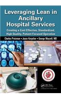 Leveraging Lean in Ancillary Hospital Services