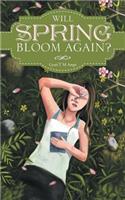 Will Spring Bloom Again?: (English)