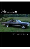 Metallicar