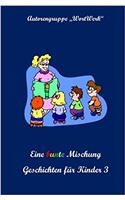 Eine Bunte Mischung Geschichten Fuer Kinder 3