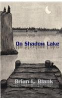 On Shadow Lake