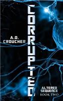 Corrupted