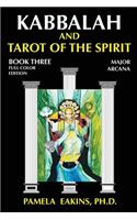 Kabbalah and Tarot of the Spirit