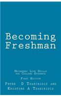 Becoming Freshman