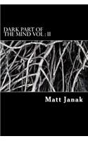 Dark Part of the Mind Vol