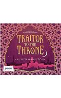 Traitor to the Throne: Rebel of the Sands, Book 2