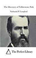 Discovery of Yellowstone Park