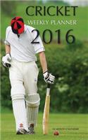 Cricket Weekly Planner 2016: 16 Month Calendar(English)