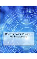 Routledge's Manual of Etiquette