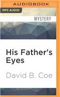 His Father's Eyes