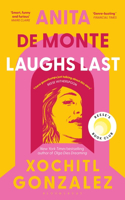 Anita de Monte Laughs Last: A Reese Witherspoon Book Club Pick