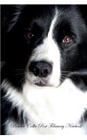 Border Collie Port February Notebook Border Collie Port Record, Log, Diary, Special Memories, To Do List, Academic Notepad, Scrapbook & More