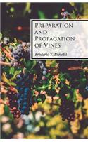 Preparation and Propagation of Vines