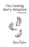 Coming Glory Invasion