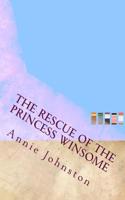 The Rescue of the Princess Winsome
