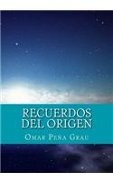 Recuerdos del origen
