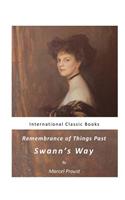 Remembrance of Things Past: Swann's Way