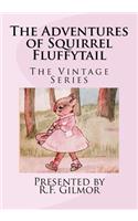 The Adventures of Squirrel Fluffytail