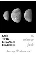On The Silver Globe