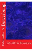 Bewerbung: Schriftliche Bewerbung