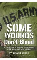 Some Wounds Don't Bleed