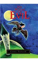 On Wings of Evil