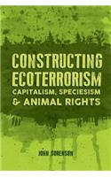 Constructing Ecoterrorism