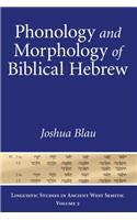 Phonology and Morphology of Biblical Hebrew