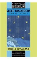Sleep Disorders and Psychiatry
