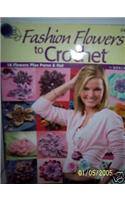 Fashion Flowers to Crochet