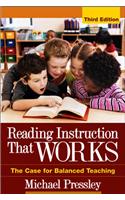 Reading Instruction That Works