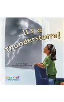 It's a Thunderstorm!