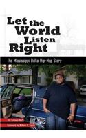 Let the World Listen Right