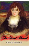 The Heart Absent