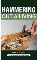 Hammering Out a Living