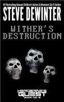 Wither's Destruction