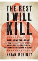 Rest I Will Kill