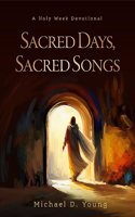 Sacred Days, Sacred Songs