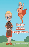 The Boy with the Orange Glasses