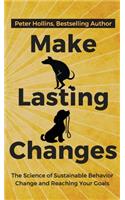 Make Lasting Changes
