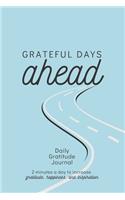 Grateful Days Ahead